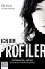 Pat Brown: Ich bin Profiler, Buch