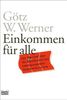 Götz W. Werner: Einkommen für alle, Buch