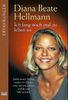 Diana B. Hellmann: Ich fang noch mal zu leben an, Buch