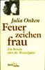 Julia Onken: Feuerzeichenfrau, Buch