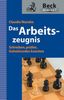 Claudia Wanzke: Das Arbeitszeugnis, Buch