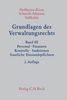 Grundlagen des Verwaltungsrechts  Band 3: Personal, Finanzen, Kontrolle, Sanktionen, Staatliche Einstandspflichten, Buch
