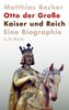 Matthias Becher: Otto der Große, Buch