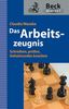 Claudia Wanzke: Das Arbeitszeugnis, eBook