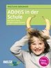 Wolfgang Bergmann: kinderkinder 04. AD(H)S in der Schule, Buch