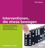 Ralf Besser: Interventionen, die etwas bewegen, Buch