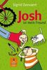 Sigrid Zeevaert: Josh ist mein Freund, Buch