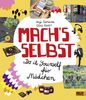 Sonja Eismann: Mach's selbst, Buch