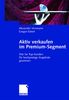Alexander Verweyen: Aktiv verkaufen im Premium-Segment, Buch