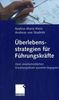 Nadina-Maria Kress: Überlebensstrategien für Führungskräfte, Buch