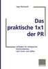 Ingo Reichardt: Das praktische 1×1 der PR, Buch