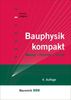 Klaus W. Liersch: Bauphysik kompakt, Buch