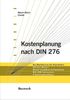 Helmut Meyer-Abich: Kostenplanung nach DIN 276, Buch