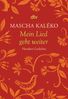 Mascha Kaléko: Mein Lied geht weiter, Buch