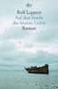 Rolf Lappert: Auf den Inseln des letzten Lichts, Buch