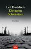 Leif Davidsen: Die guten Schwestern, Buch