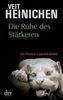 Veit Heinichen: Die Ruhe des Stärkeren, Buch