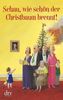 Karoline Adler: Schau, wie schön der Christbaum brennt!, Buch
