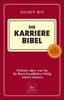 Jochen Mai: Die Karriere-Bibel, Buch