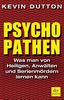 Kevin Dutton: Psychopathen, Buch