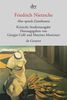 Friedrich Nietzsche  (1844-1900): Also sprach Zarathustra I - IV, Buch