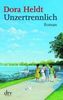 Dora Heldt: Unzertrennlich, eBook