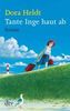 Dora Heldt: Tante Inge haut ab, eBook