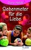 Dora Heldt: Siebenmeter für die Liebe, eBook