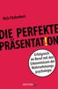Nick Fitzherbert: Faszinierend präsentieren, Buch