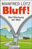 Manfred Lütz: BLUFF!, eBook