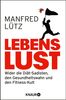 Manfred Lütz: Lebenslust, eBook