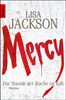 Lisa Jackson: Mercy. Die Stunde der Rache ist nah, Buch