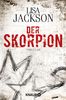 Lisa Jackson: Der Skorpion, Buch
