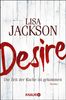 Lisa Jackson: Desire. Die Zeit der Rache ist gekommen, Buch