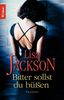 Lisa Jackson: Bitter sollst du büßen, Buch