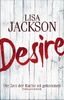Lisa Jackson: Desire. Die Zeit der Rache ist gekommen, Buch
