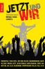 Thorsten Schatz: Jetzt und wir, Buch