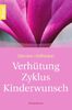 Simone Hoffmann: Verhütung - Zyklus - Kinderwunsch, Buch