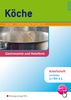 Köche. Lernfelder 2.1-2.5. Arbeitsheft, Buch