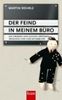 Martin Wehrle: Der Feind in meinem Büro, Buch