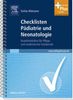 Stefan Bittmann: Checklisten Pädiatrie und Neonatologie, Buch