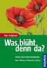 Margot Spohn; Roland Spohn: Was blüht denn da?, Buch
