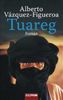 Alberto Vázquez-Figueroa: Tuareg, Buch