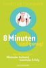 Thorsten Tschirner: 8 Minuten sind genug!, Buch