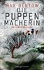 Max Bentow: Die Puppenmacherin, Buch