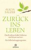 Alicia Salzer: Zurück ins Leben, Buch