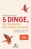 Bronnie Ware: 5 Dinge, die Sterbende am meisten bereuen, Buch
