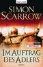 Simon Scarrow: Im Auftrag des Adlers, Buch