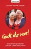Louise Fokkens: Guckt ihr nur!, Buch