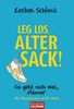 Kester Schlenz: Leg' los, alter Sack!, Buch